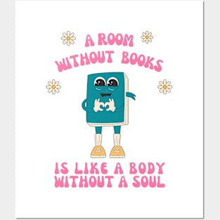 Room Without Books Is Like A Body Without A Soul Posters and Art